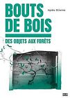 Bouts De Bois Von Stienne Agnes  Buch  Zustand Sehr Gut