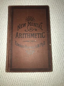 New Mental Arithmetic 1901 by Edward Brooks Hardcover Book (175 pages) - Picture 1 of 11
