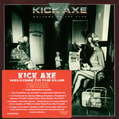 Kick Axe ~ Welcome To The Club (1985) CD 2016 Rock Candy Records UK •• NEW •• - Image 1 of 4