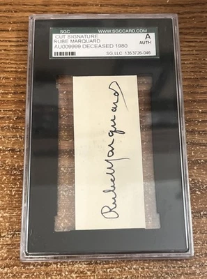 Cuts Signature Rube Marquard AU009999 Deceased 1980 SGC AUTHENTIC - Image 1 of 3
