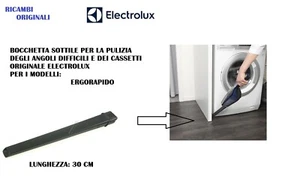 BOCCHETTA ACCESSORIO PER ANGOLI ORIGINALE ASPIRAPOLVERE ERGORAPIDO ELECTROLUX - Foto 1 di 1