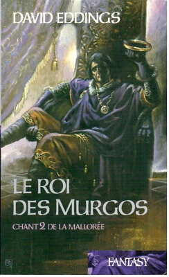 David Eddings - Le Roi des Murgos - Chant 2 de la Mallorée - 2004 - Photo 1/2