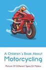 Un livre pour enfants sur la moto : image de différents types de moteurs : chil