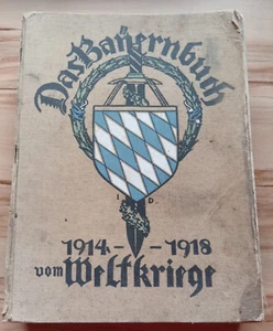 Das Bayernbuch 1914 - 1918 vom Weltkriege, Bd.2 1930, 1.Weltkrieg, archivarisch - Bild 1 von 7