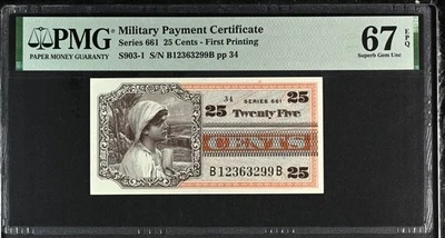 Series 661 (25 Cents) 1st Printing PMG 67 Superb GEM UNC EPQ Pick S903-1 - Image 1 of 2