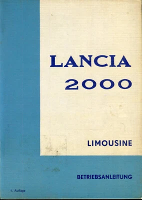 Lancia 2000 Limousine Berlina Betriebsanleitung 1972 - deutsche Ausgabe - Image 1 of 2