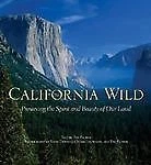 California Wild: Preserving the Spirit and Beauty of Our Land by Tim Palmer - Imagem 1 de 1