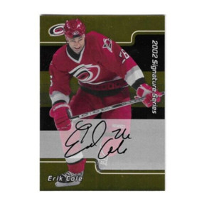 2001-02 ITG Be A Player Signature Series Gold Erik Cole #229 Auto RC