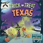 Trick or Treat in Texas: A Halloween Adv - Eric James, 1492687359, couverture rigide, neuf