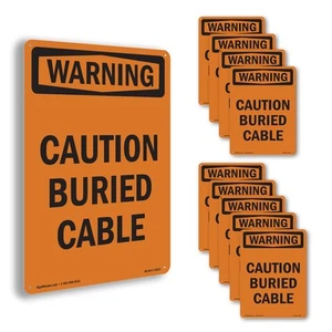 Caution Buried Cable OSHA WARNING Sign Metal, Plastic, Or Decal - 5 or 10 Pack - Picture 1 of 43