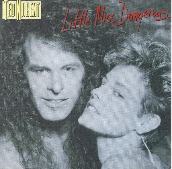 Ted Nugent  - Little Miss Dangerous | CD - Bild 1 von 1