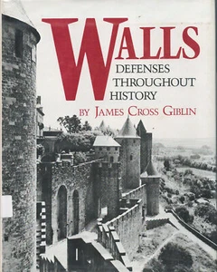WALLS: DEFENSES THROUGHOUT HISTORY HBDJ HADRIAN CHINA MAGINOT CASTLES SUMTER - Picture 1 of 3