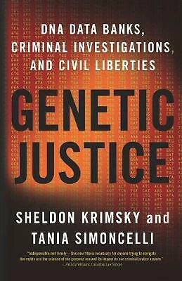 Genetic Justice DNA Data Banks Criminal Investigations Civil Libe… 9780231145206 - Image 1 of 1