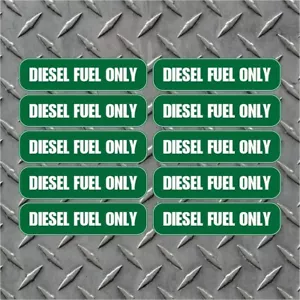 10x Diesel Fuel Only Vinyl Decals - Indoor Outdoor - Fade Resistant - 3" wide - Picture 1 of 1