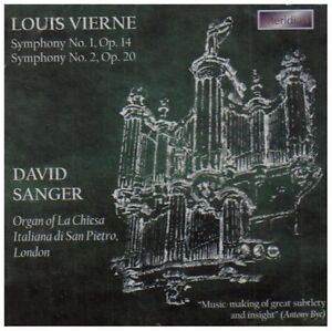██ ORGEL ║ LOUIS VIERNE ║ Organ Symphonies 1 + 2 ║ David Sanger