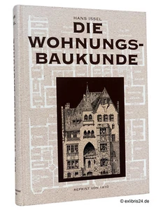 Hans Issel: Die Wohnungs-Baukunde (Bürgerliche Baukunde) | Weltbild (Reprint) - Imagen 1 de 5