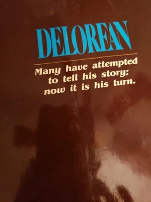 Delorean от John Z. Delorean 1-е издание 1-й выпуск в твердом переплете с DJ 1985 - Изображение 1 из 3