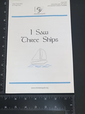 CHOIR  ANTHEM SHEET MUSIC: I Saw Three Ships Unison/Two Part w/Piano & Handbells - Image 1 of 4