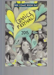COMICS FESTIVAL FREE COMIC BOOK DAY SPECIAL (FCBD, Beguiling Books) NM 2015 - Picture 1 of 2