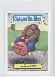 2013 Topps Garbage Pail Kids Minis Rubber Roy #17a 0c6