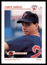 1991 Line Drive AAA Larry Shikles Pawtucket Red Sox #368