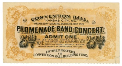 Usa/Kansas City-Promenade Band Concert ...  25 Cents ... 1901 ... *XF*🤩Admision - Image 1 of 2