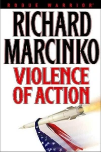 Rogue Warrior Violence of Action - HC w/DJ 1st PRINT 2002 - Imagen 1 de 1