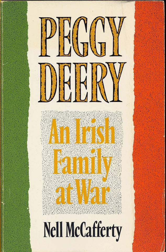 Peggy Deery: An Irish Family at War - Image 1 of 1