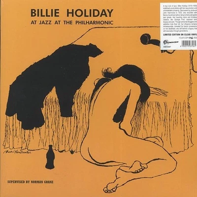 Billie Holiday At Jazz at the Philharmonic *SEALED Numbered Clear Vinyl LP /500 - Image 1 of 2