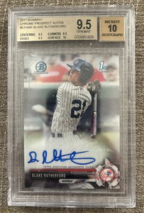 2017 Bowman Chrome Blake Rutherford Washington Nationals BGS 9.5/10 Auto