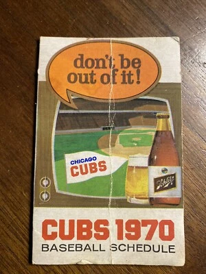 Vtg 1970 Chicago Cubs Baseball Schedule Schlitz  Beer - Image 1 of 3