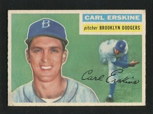 #233 CARL ERSKINE, Dodgers - 1956 Topps: VG-EX/EX, PERFECT CENTERING 230253