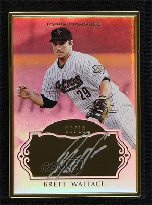 2011 Topps Marquee 博物馆收藏金框 /10 Brett Wallace #MCA-BWA 签名 — 第 1/2 张图片