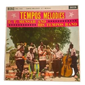 E. T. Mensah And His Tempos Band - Tempos Melodies LP Ghana 1961 VG++/VG+ - Foto 1 di 6