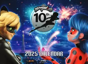 Miraculous Ladybug And Cat Noir 10th Anniversary Calendar 2025 Monthly Wall 12 | - Picture 1 of 5