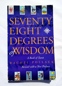 Seventy Eight Degrees of Wisdom by Rachel Pollack (Paperback, 1997) - Picture 1 of 4