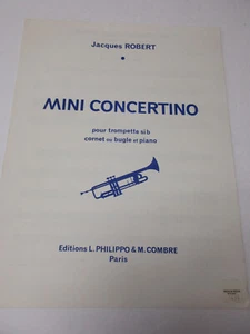 Jacques Robert Mini Concertino Trumpet or Cornet or Bugle and Piano Sheet Music - Picture 1 of 5