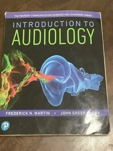 Introduction to Audiology by John Clark and Frederick Martin (2018 TPB) - Foto 1 di 3