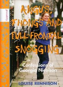 Angus, Thongs and Full-frontal Snogging: Confessions of Georgi ,.9781853405143