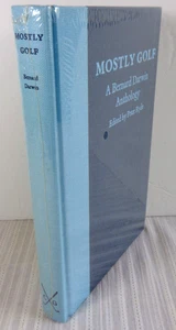 Mostly Golf A Bernard Darwin Anthologie von Peter Ryde brandneu in Schrumpffolie! - Bild 1 von 4