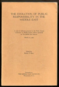 The Evolution Of Public Responsibility In The Middle East 1955 Middle East Inst. - Picture 1 of 1