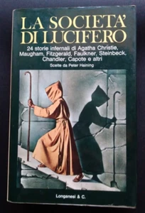 LA SOCIETA DI LUCIFERO - 24 STORIE INFERNALI - CHRISTIE CAPOTE - LONGANESI 1975 - Foto 1 di 5