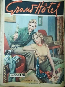 GRAND HOTEL,ANNO, VII, N.327, 27 SETTEMBRE 1952, "VIAGGIO IN ITALIA" - Foto 1 di 2