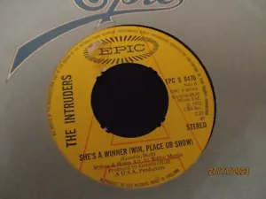 THE INTRUDERS "She's A Winner (Win, Place or Show" UK PROMO 7" - Epic EPC S 8476 - Picture 1 of 1