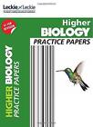 Higher Biology Practice Papers: Prelim Papers for SQA Exam Revision (Practice Pa