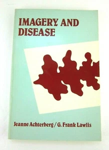 Imagery and Disease Paperback Book Achterberg Lawlis 1984 - Imagen 1 de 9