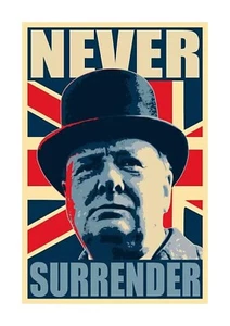 Poster Sir Winston Churchill Never Surrender British A4 montato cornice a scelta - Foto 1 di 4