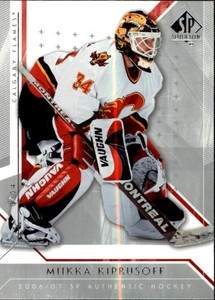 2006-07 SP Authentic #85 Miikka Kiprusoff 