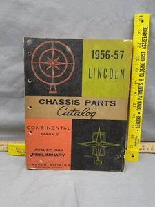 Vintage Original 1956 1957 Lincoln Chassis Parts Catalog Preliminary - Picture 1 of 6