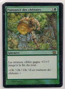 MTG Magic 8ED FOIL - Might of Oaks/Puissance des chênaies, French/VF - Picture 1 of 1